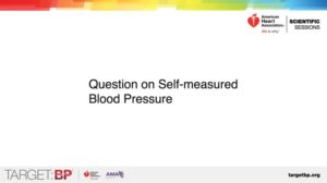 Question on self-measured blood pressure